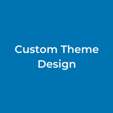 Custom Theme Design