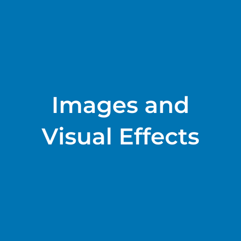 Images and Visual Effects