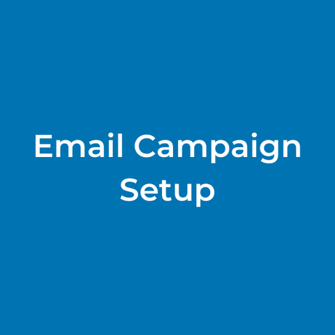 Email Campaign Setup