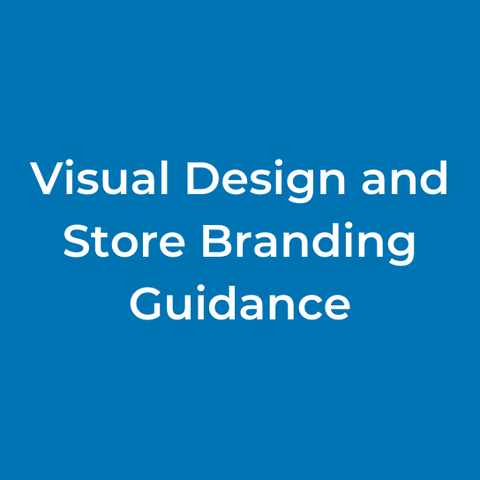 Visual Design and Store Branding Guidance